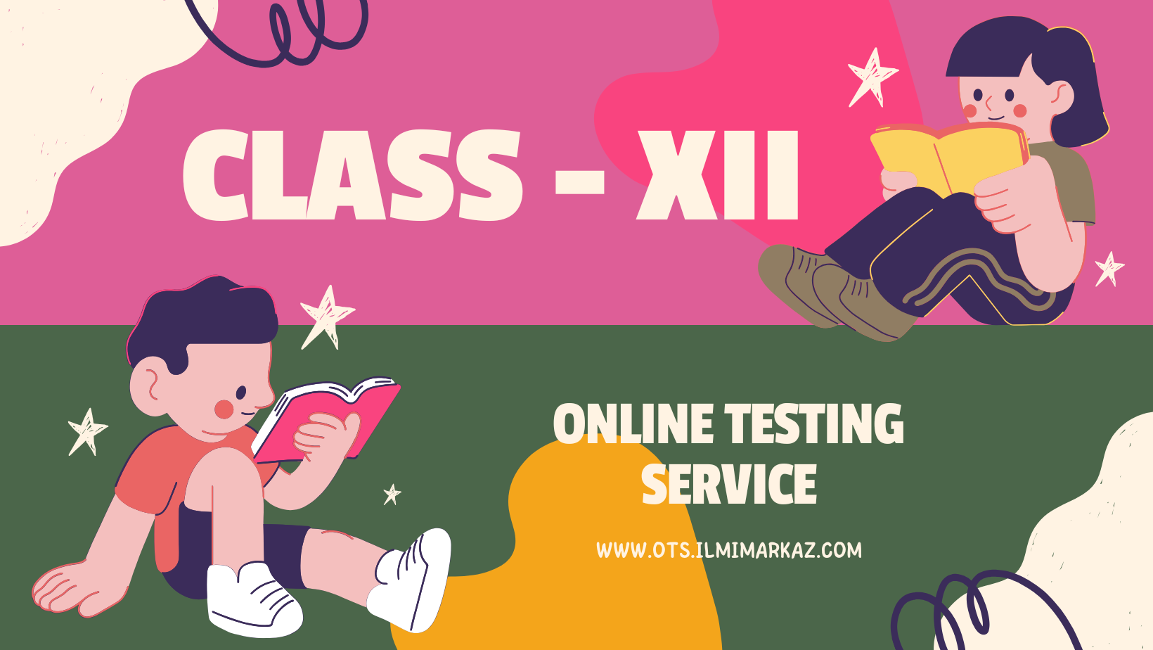 XII - All Test of Class XII - Ilmi Markaz